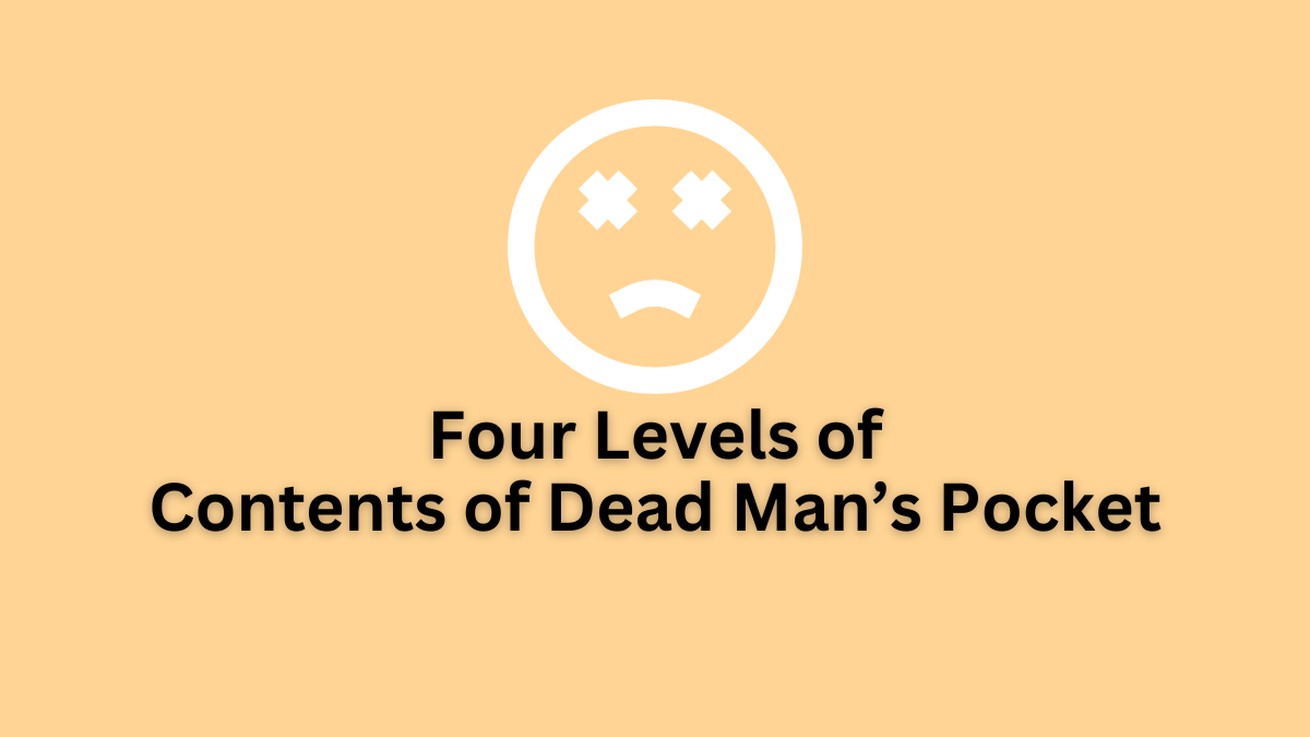 Contents of Dead Man's Pocket