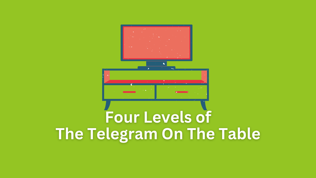 The Telegram On The Table