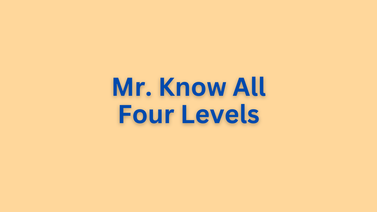 mr. know all