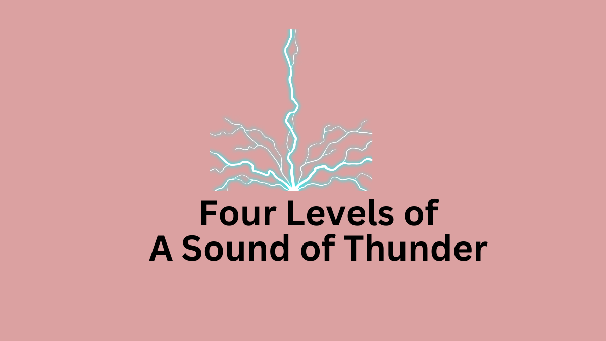 Four Levels of A Sound of Thunder
