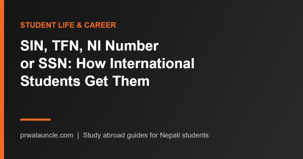Tax number for international students: applying for a SIN, TFN, NI number or SSN